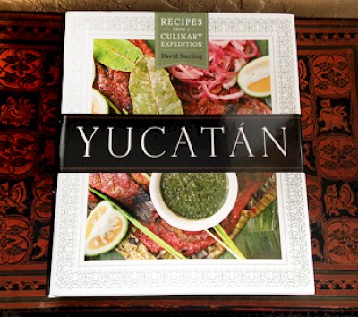 Yucatan Cookbook by David Sterling